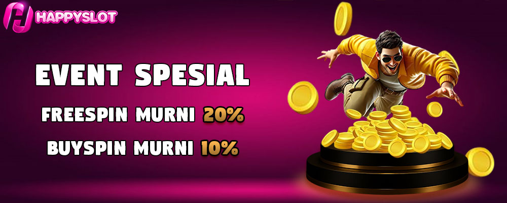 Event FREESPIN MURNI 20% & BUY FREESPIN 10%