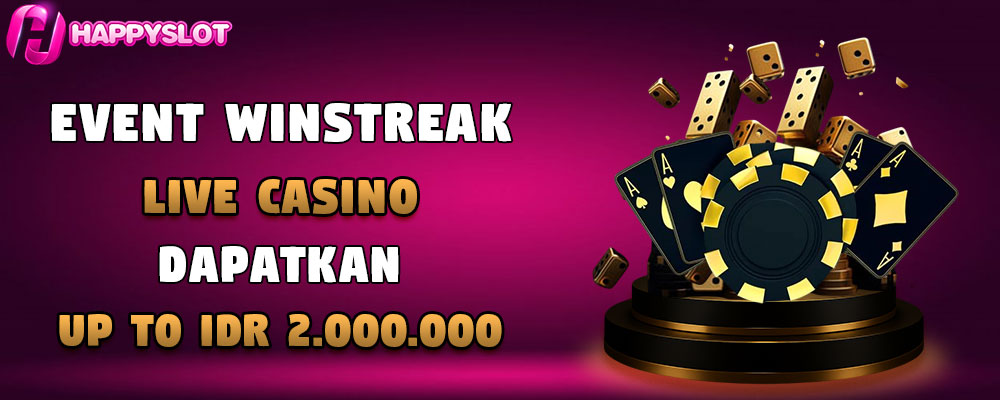 EVENT WINSTREAK  LIVE CASINO