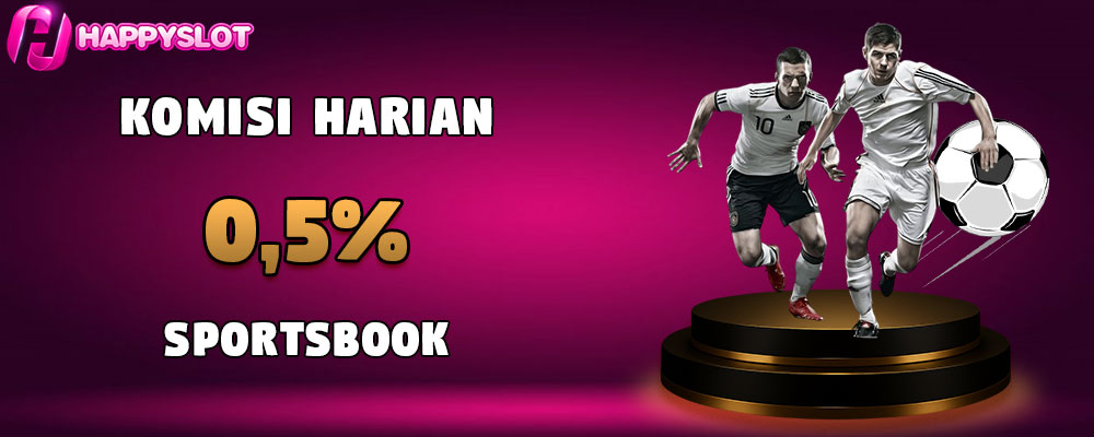 Komisi Harian Sportsbook 0,5%