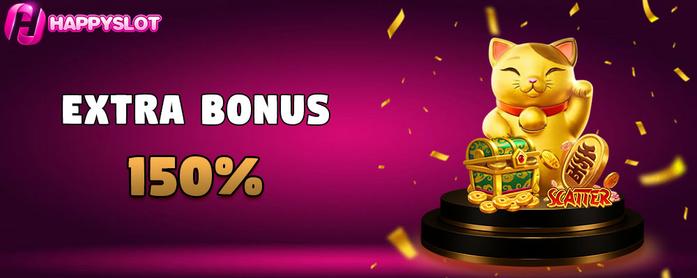 Extra Bonus Slot 150% Diakhir